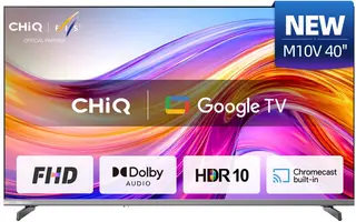 CHiQ L40M10V - Smart TV 40 Inch - LED Google TV - FHD 1080P - Randloos Metal Design - Dolby Audio - Nieuw